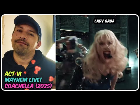 Lady Gaga Coachella 2025 (Act.III) 🩷 REACCIÓN a La Ópera Rock / Pop / Electrónica de Mayhem