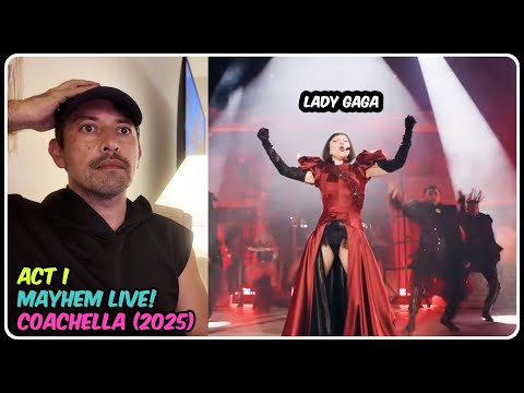 Lady Gaga Coachella 2025 (Act.I) 🩷 REACCIÓN a La Ópera Rock / Pop / Electrónica de Mayhem 1/2